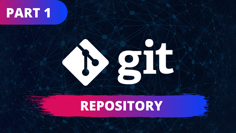 Git for Noob-to-Pro — #1(Repository)