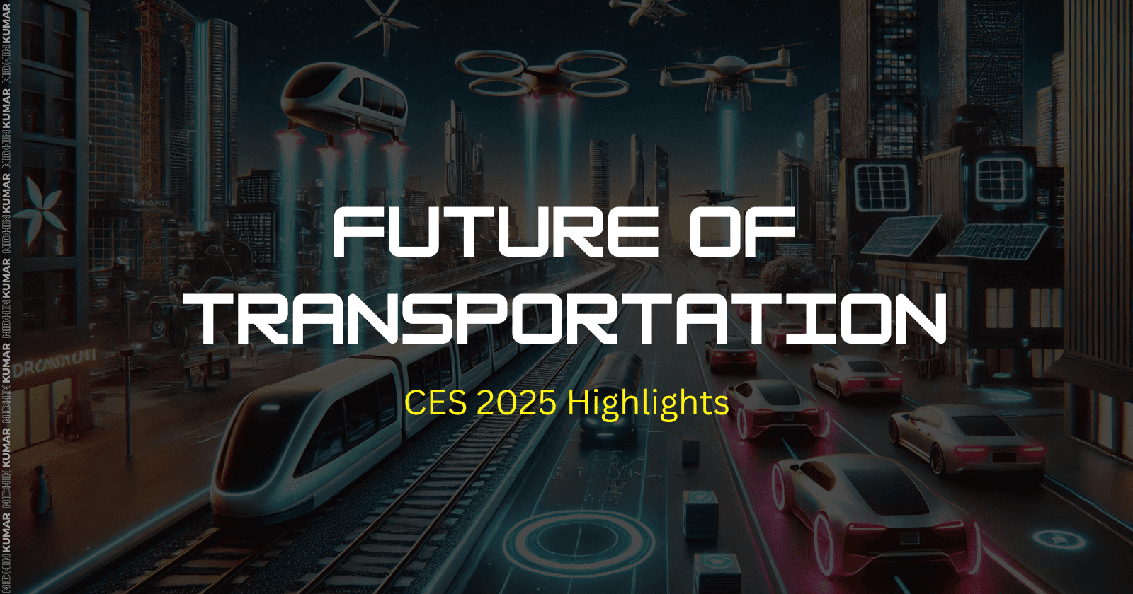 Future of Transportation (CES 2025 Highlights)