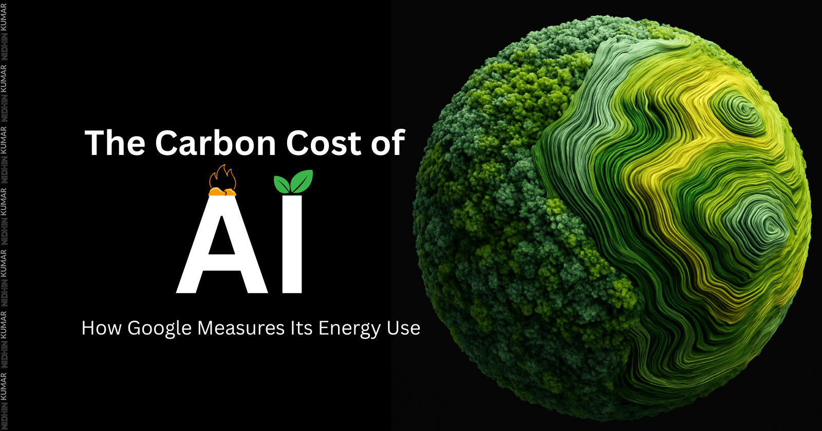 The Carbon Cost of AI: How Google Measures Its Energy Use
