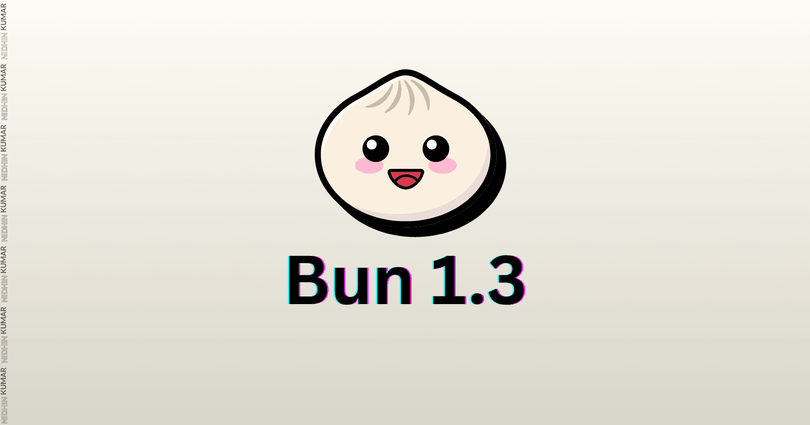 Bun 1.3
