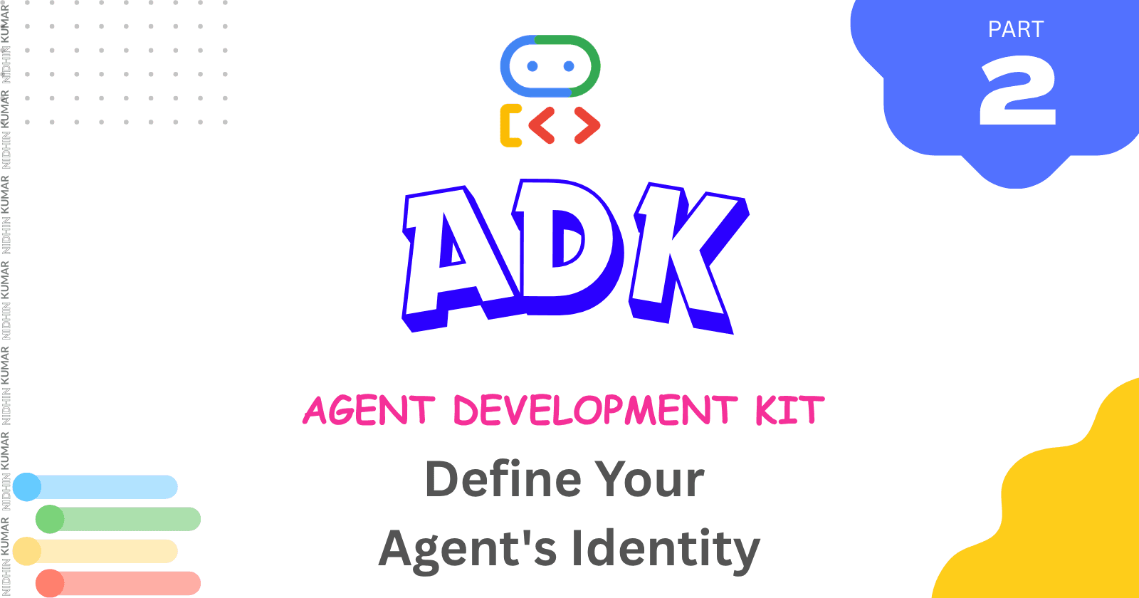 Building Agents with ADK & TypeScript — Part 2: Define Your Agent's Identity